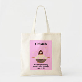 Jag maskerar för totebag tygkasse