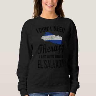 Jag måste åka till El Salvador Salvador Salvador S T Shirt