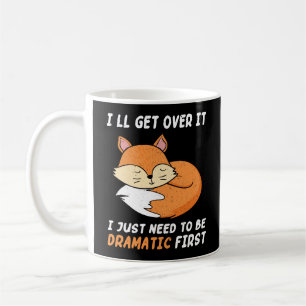 Jag måste bara vara dramatisk först kaffemugg