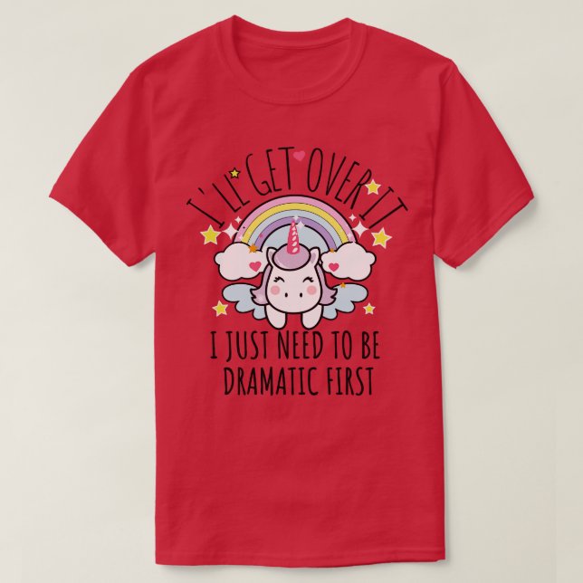 Jag måste bara vara dramatisk först.. t shirt (Design framsida)