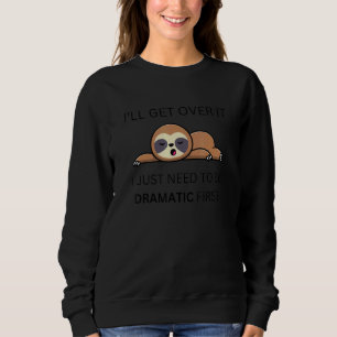 Jag måste bara vara dramatisk först t shirt