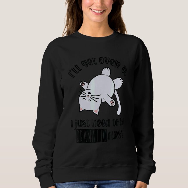 Jag måste bara vara dramatisk först t shirt (Framsida)