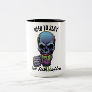 Jag måste förinta men först kaffe Två-Tonad mugg