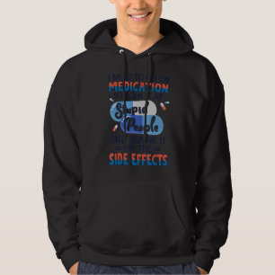 Jag måste gå på medicinering. Jag kan knäcka stupi Hoodie