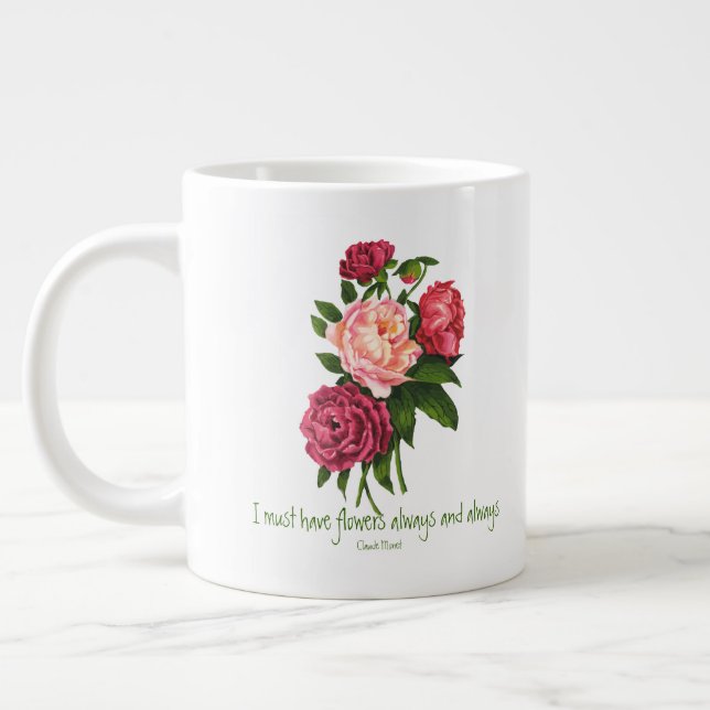 Jag måste ha Flowers Claude Monet Quote Peony Art Jumbo Mugg (Vänster)