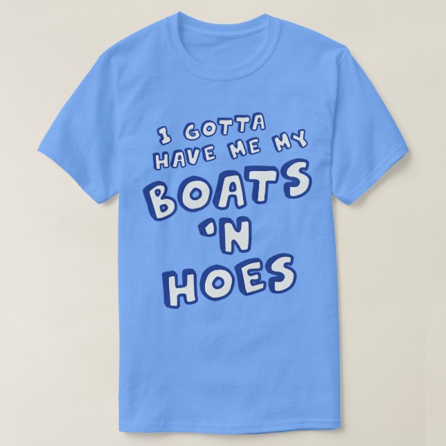Jag måste ha mina båtar i Hoets T Shirt (Design framsida)