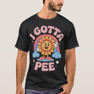 Jag Måste Kissa Roligt Pinsamt Roligt Skämt Humo T Shirt