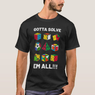 Jag måste lösa alla konkurrensutsatta puzzelkube t shirt