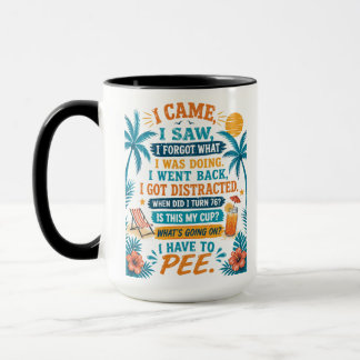 Jag Måste Pissa Rolig Mugg, Jag Kom Jag Såg Jag Gl Mugg