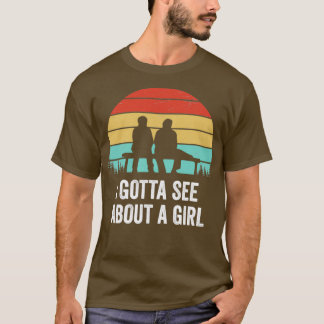 Jag måste se om en flickcitat t shirt