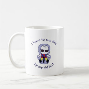 Jag måste Springa den här av min Kid först Kaffemugg