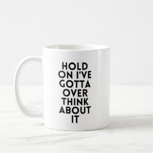 Jag måste ta över Tänkan om det Kaffemugg