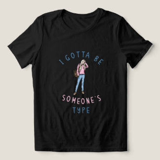 Jag måste vara nån Snyggt Girl Illustration T Shirt