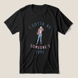 Jag måste vara nån Snyggt Girl Illustration T Shirt