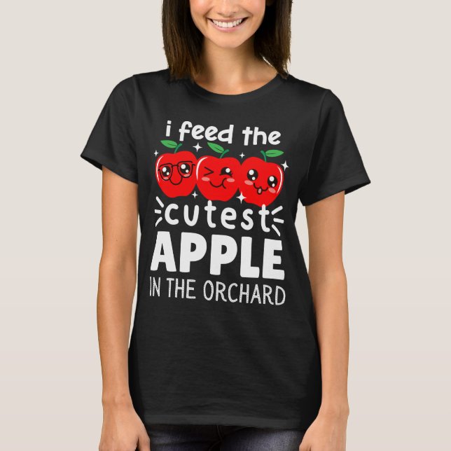 Jag Matar de kutaste äpplena i Orchard Lunch Dam T Shirt (Framsida)