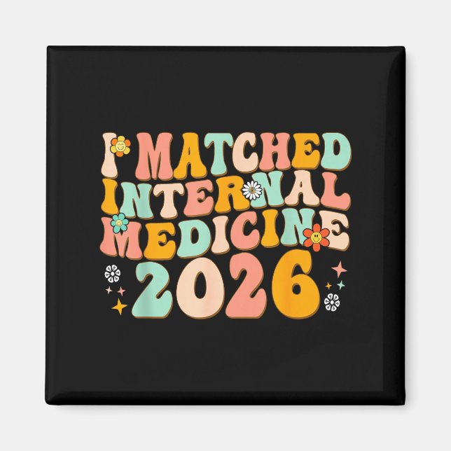 Jag matchade Internal Medicine Match Day 2026 Magnet (Framsidan)