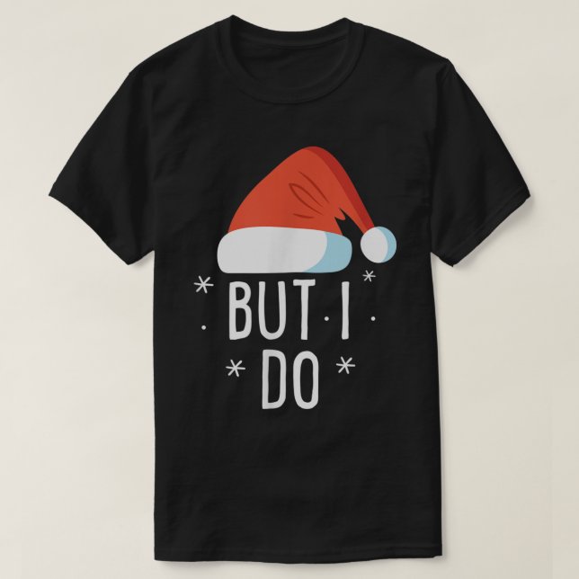 Jag matchar inte julprofetior, men jag gör Xma T Shirt (Design framsida)