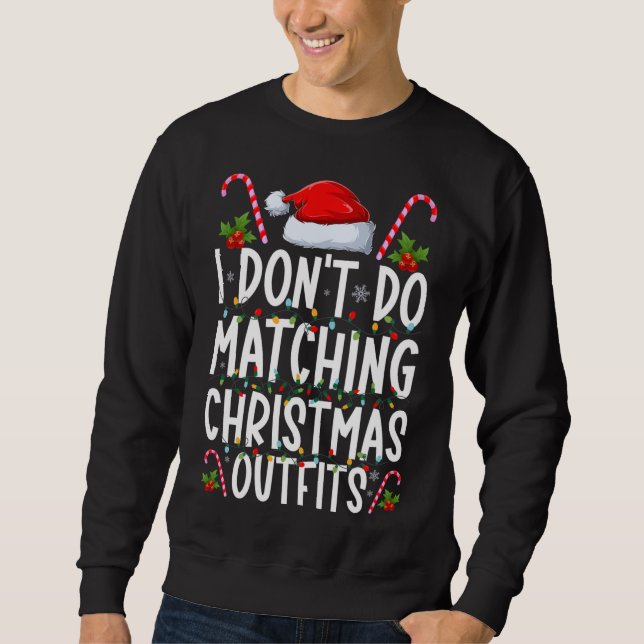 Jag matchar inte julprofetiorna Santa Julafton F Lång Ärmad Tröja (Framsida)