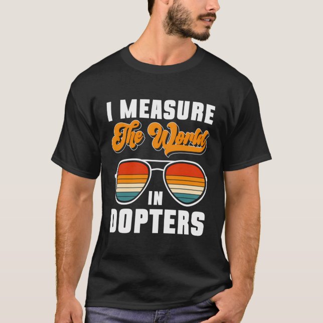 Jag mäter världen i Dopors T Shirt (Framsida)