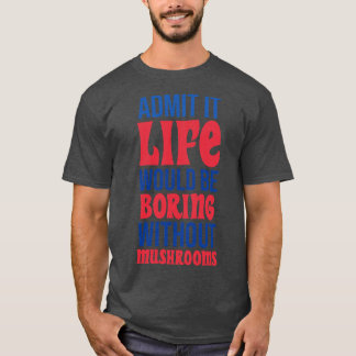 Jag medger att det skulle vara att bada utan svamp t shirt