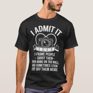Jag medger att fotograf jokes fotografi foto kamer t shirt