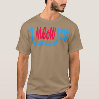 Jag mejer dig för evigt t shirt