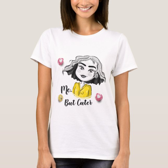 Jag, men sötare | Söt Chibi-tjej Kawaii skjorta T Shirt (Framsida)