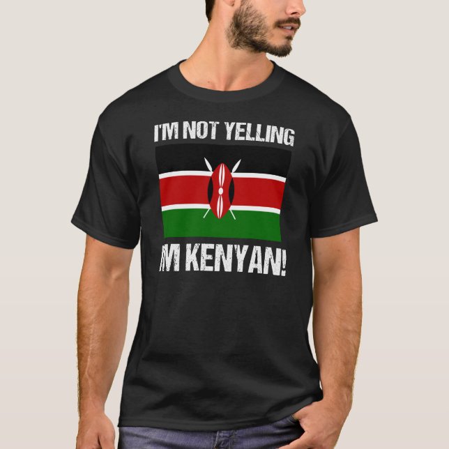 Jag menar inte att jag är Kenyan Land Flagga Kenya T Shirt (Framsida)