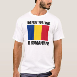 Jag menar inte att jag är Rumänien i Rumäniens Lan T Shirt