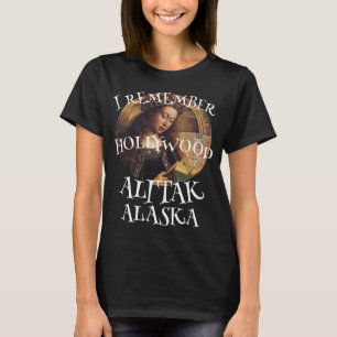JAG MINNER HOLLYWOOD I ALITAK ALASKA WARDS COVE T SHIRT
