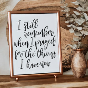 Jag minns fortfarande när jag bad om sak poster