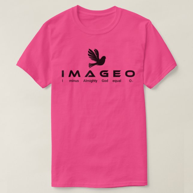 Jag Minus Allmighty Gud Equal 0 T Shirt (Design framsida)