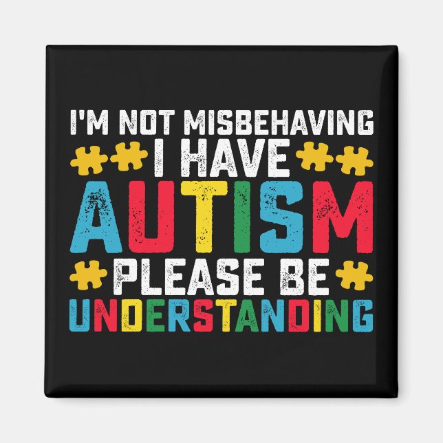 Jag misbehagar mig inte, jag har autism, så var fö magnet (Framsidan)