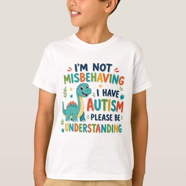Jag misbehär mig inte, jag har autism t shirt (Framsida)