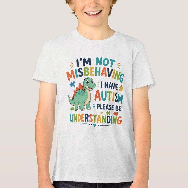 Jag misbehär mig inte, jag har autism t shirt (Framsida)
