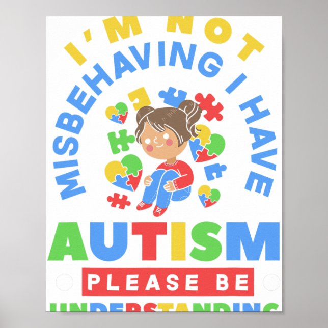 Jag Misbehavar Inte Jag Har Autismmedvetenhet Auti Poster (Framsidan)