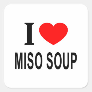Jag ❤️ MISO SOPPA JAG ÄLSKAR MISO SOPPA JAG HJÄRTA Fyrkantigt Klistermärke
