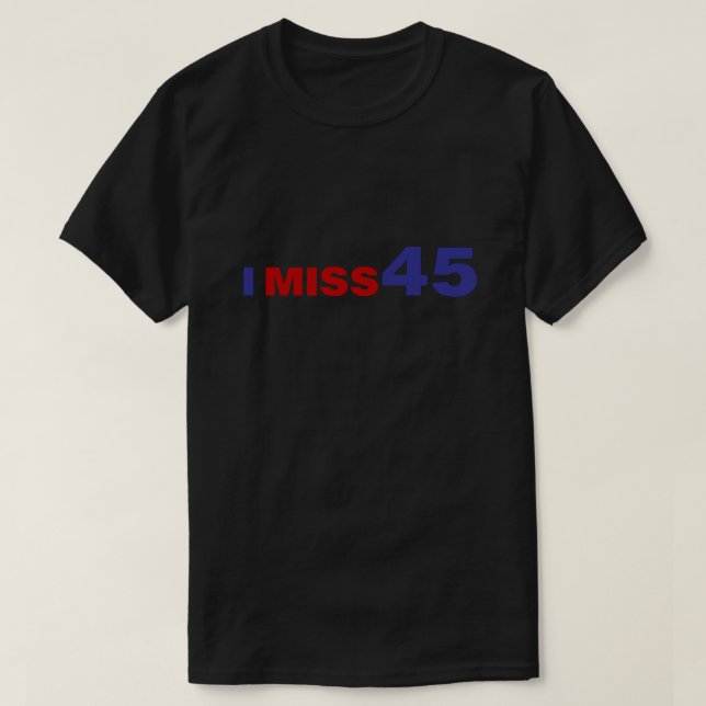Jag miss 45 t shirt (Design framsida)
