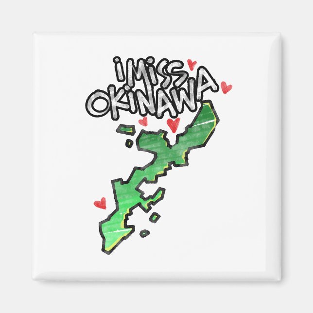 Jag miss Okinawa Magnet (Framsidan)