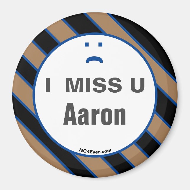 Jag MISS U Aaron magnet (Framsidan)