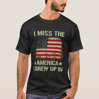 Jag missar Amerika jag växte upp i amerikanska Fla T Shirt