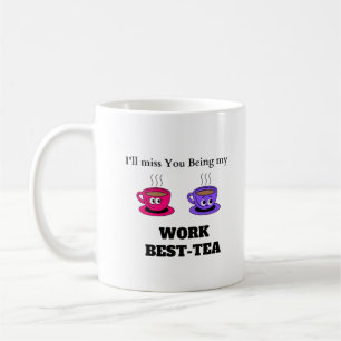 Jag missar att du är mitt bästa-tea-Underlägg - Ro Kaffemugg