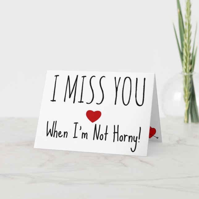 Jag missar dig även när jag inte är ett häftigt Va Kort (Framsida)