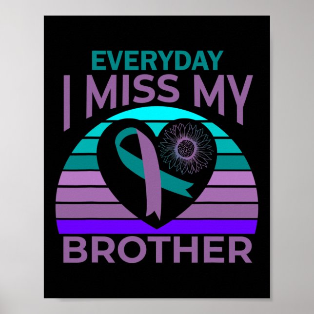 Jag missar min broder Heart Ribbon Suicide Awarene Poster (Framsidan)