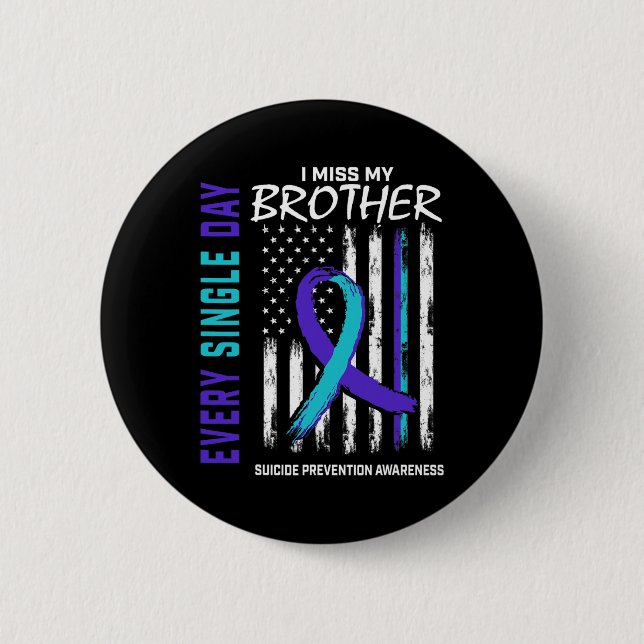 Jag missar min brother Suicide Awareness Preventio Knapp (Framsida)