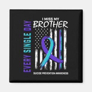 Jag missar min brother Suicide Awareness Preventio Magnet