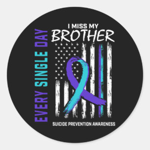 Jag missar min brother Suicide Awareness Preventio Runt Klistermärke