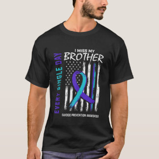 Jag missar min brother Suicide Awareness Preventio T Shirt