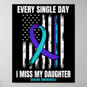 Jag missar min dotter Suicide Awareness Shirt Prev Poster