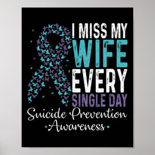 Jag missar min fru varje dag som självmordsförebyg poster